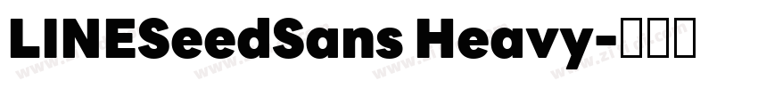 LINESeedSans Heavy字体转换